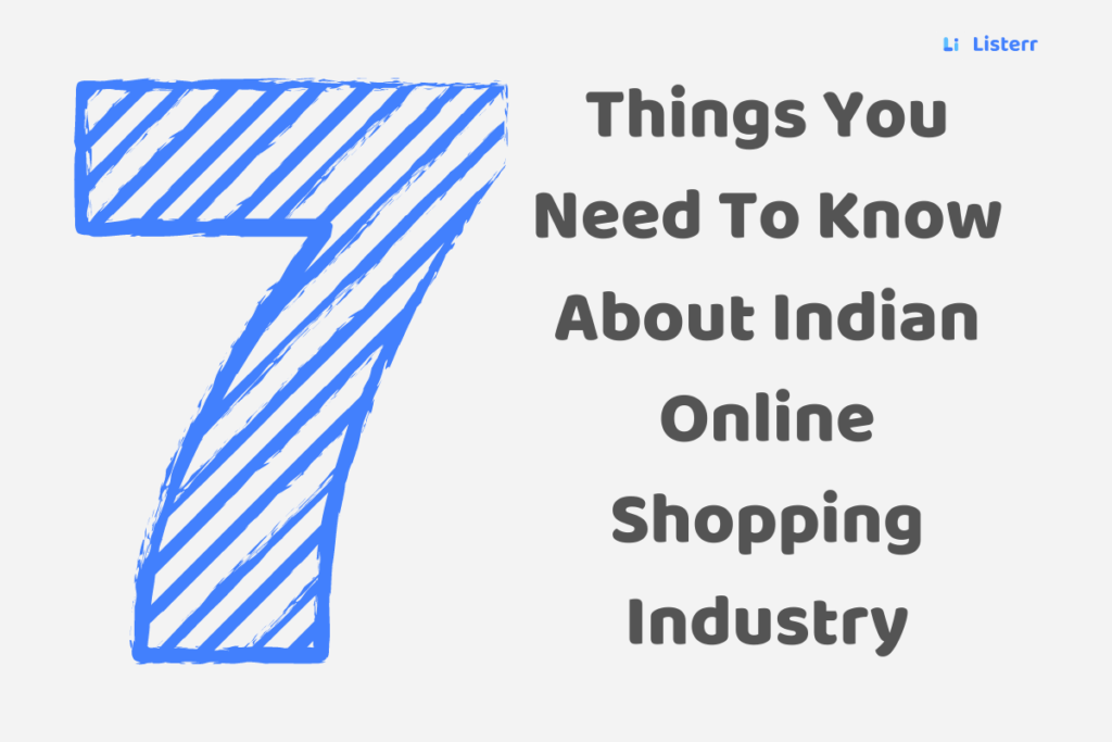 7 Things You Need To Know About The Indian Online Shopping Industry