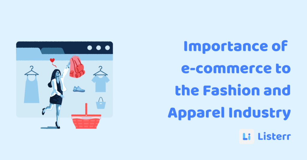 Importance of ecommerce to the Fashion and Apparel Industry Blog Featured Images